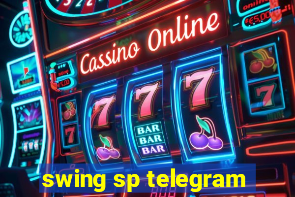 swing sp telegram